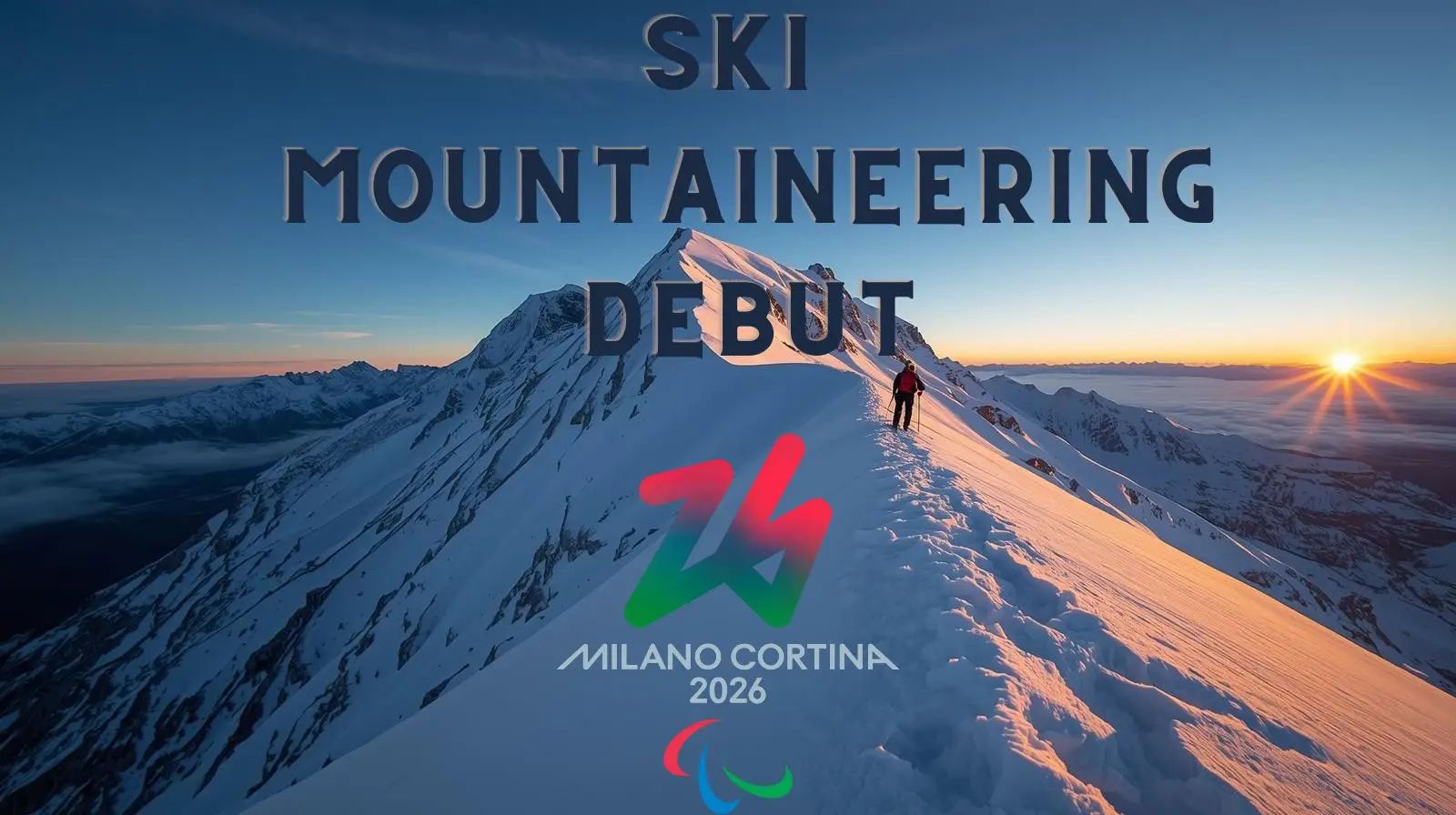 Ski Mountaineering Makes Olympic Debut in Milano Cortina 2026